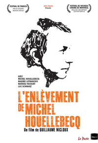 L'en­lève­ment de Michel Houelle­becq